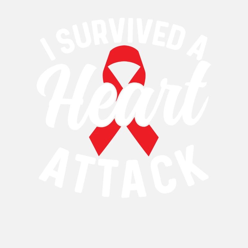 I survived a heart attack Heart attack