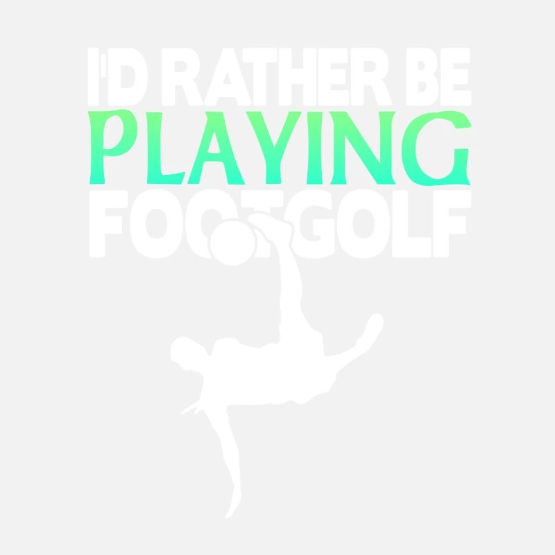 I'd rather be playing footgolf
