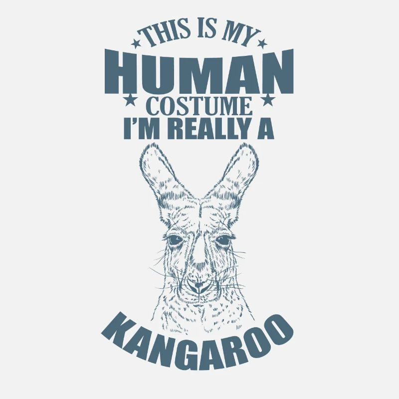 This is my Human Costume I'm Really a Kangaroo