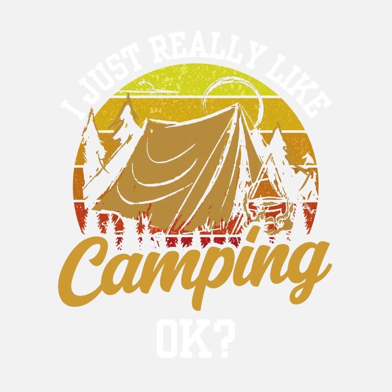 Ich Mag Camping Einfach Sehr Ok Camper Campen
