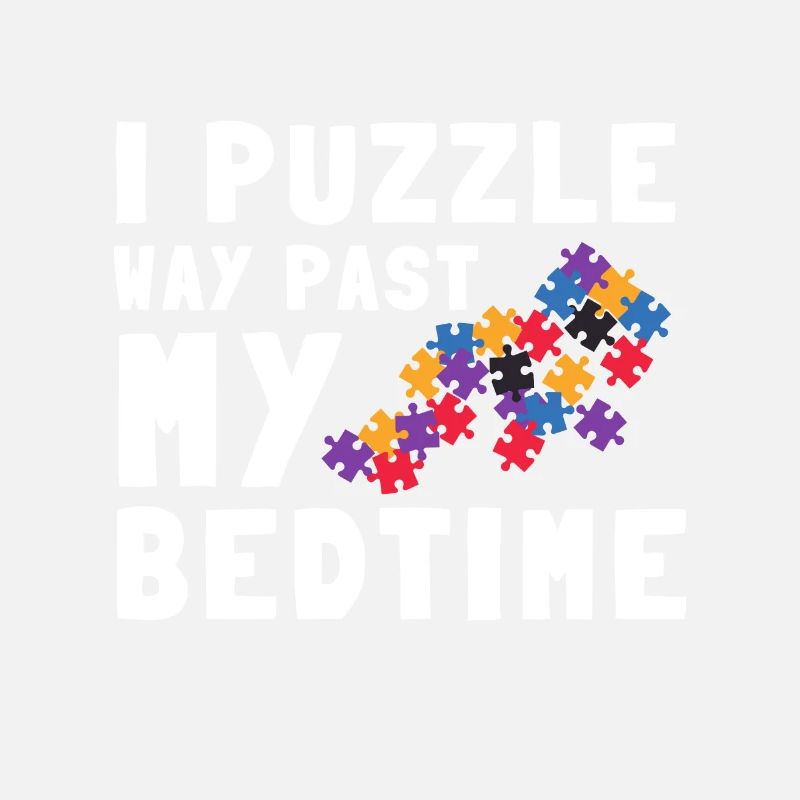 Puzzle Queen - Je passe devant mon heure de coucher