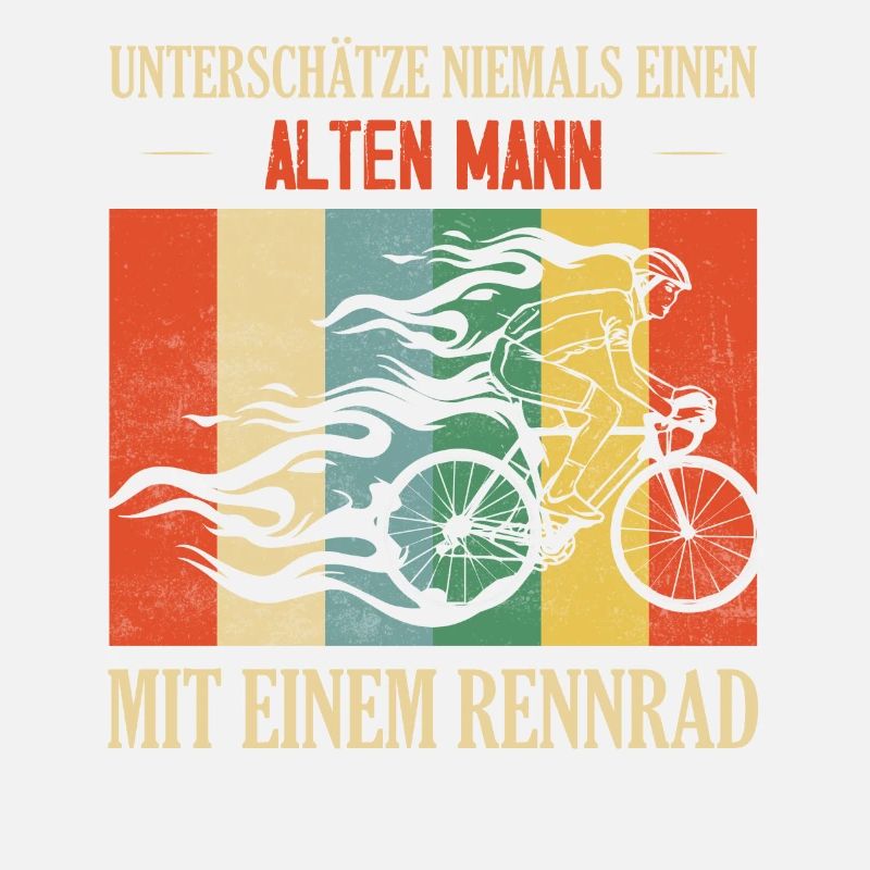 Unterschätze niemals einen Mann mit einem Rennrad