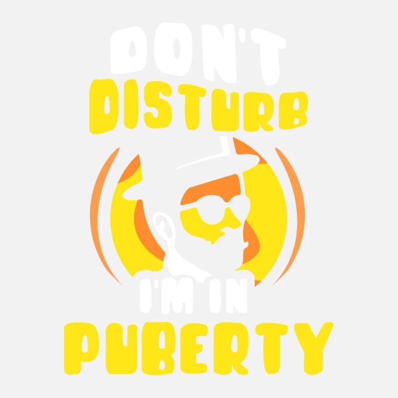 Please do not disturb: I am in puberty