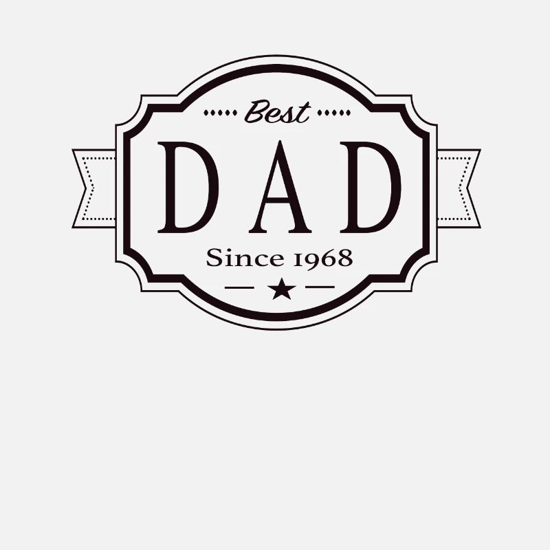 Best dad since 1968