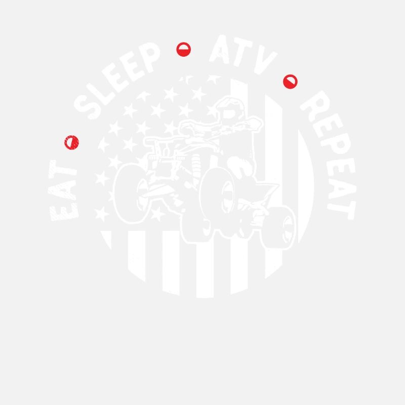 all terrain vehicles eat sleep repeat graphic them