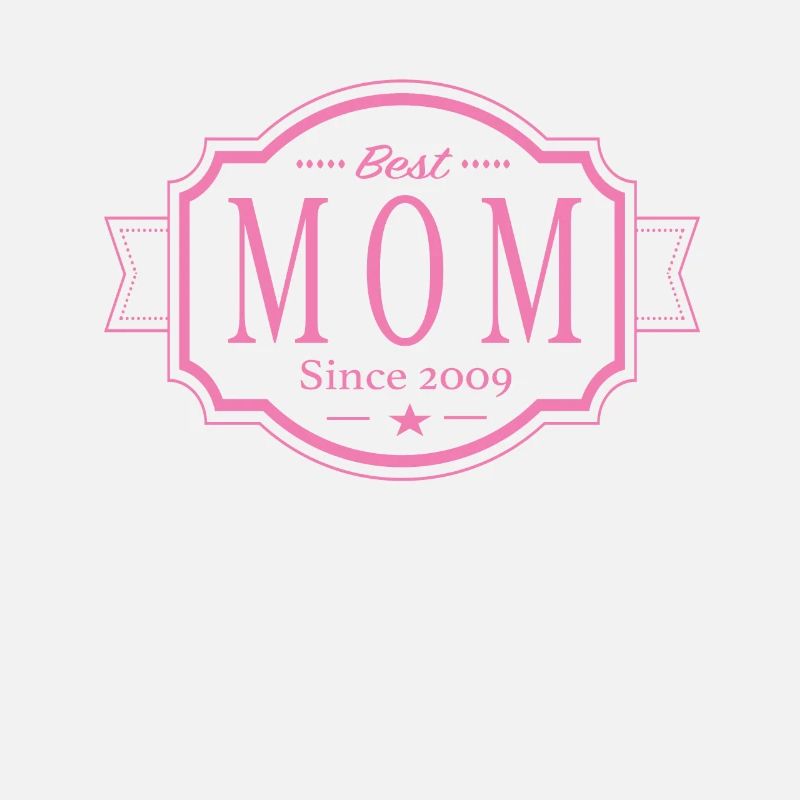 Beste Mama seit 2009