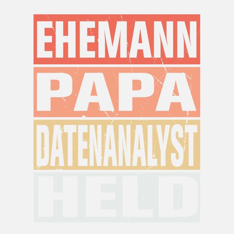 Datenanalyst Vater Ehemann Held