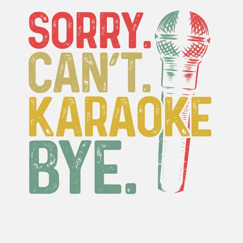 Karaoke Singer Sorry. Cant.