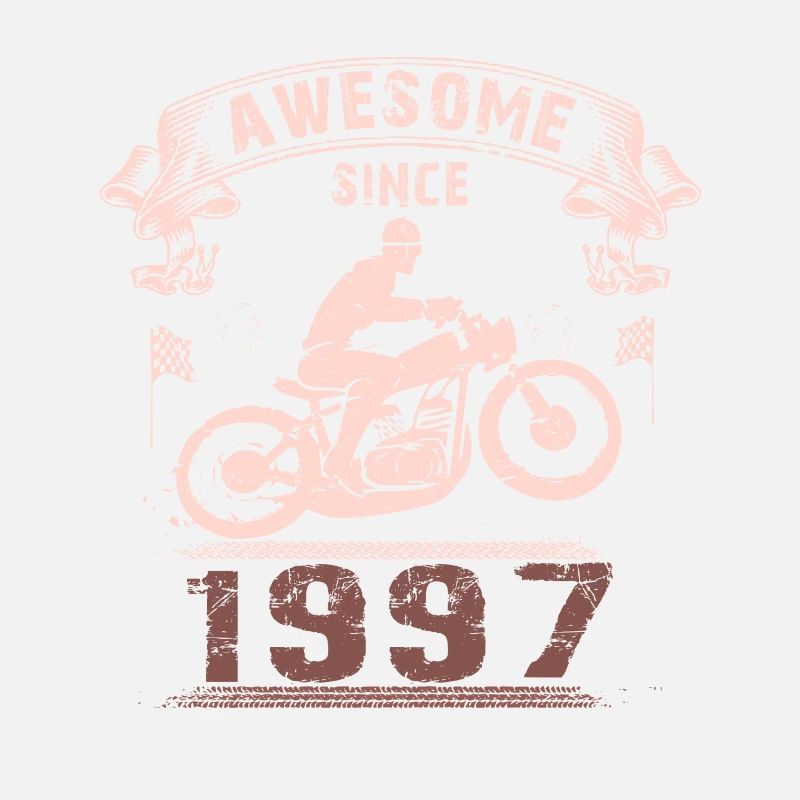 Awesome since 1997, Biker 26. Geburtstag