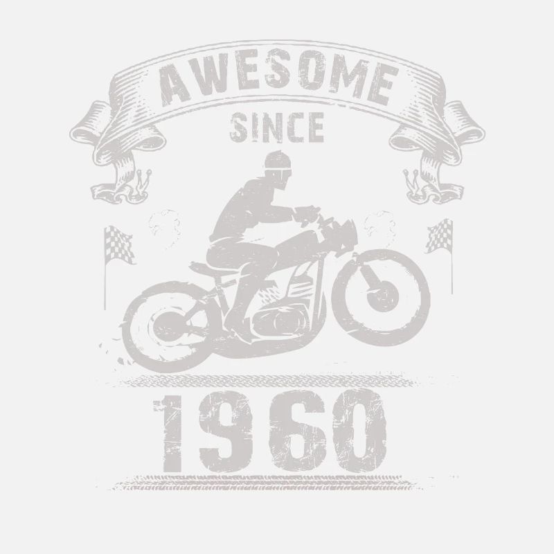 Awesome since 1960, Biker 63. Geburtstag