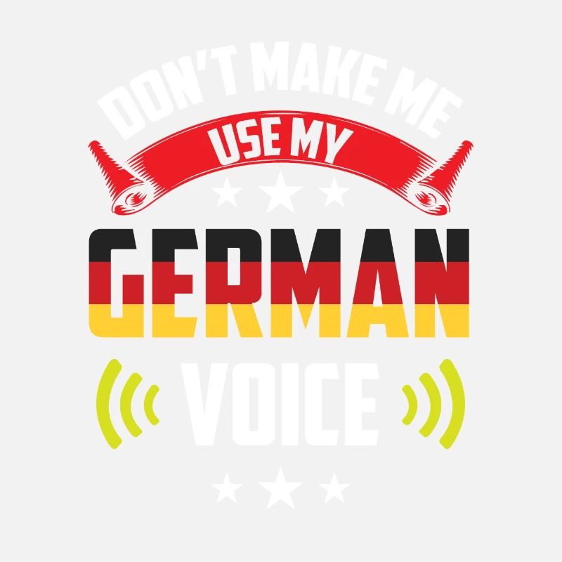 Don't force my German voice German