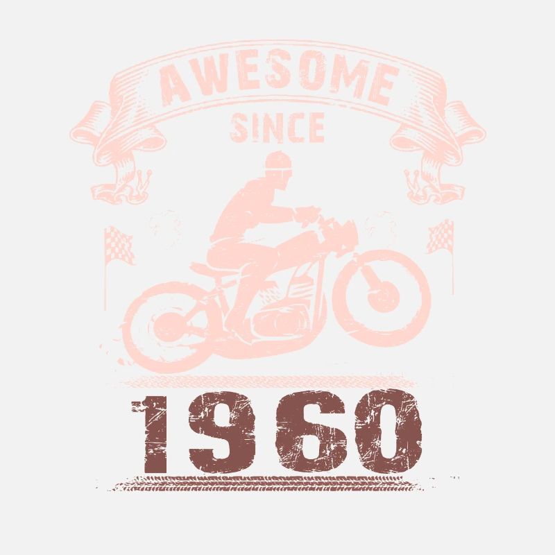 Awesome since 1960, Biker 63. Geburtstag