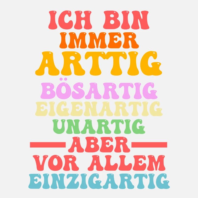Ich Bin Immer Artig