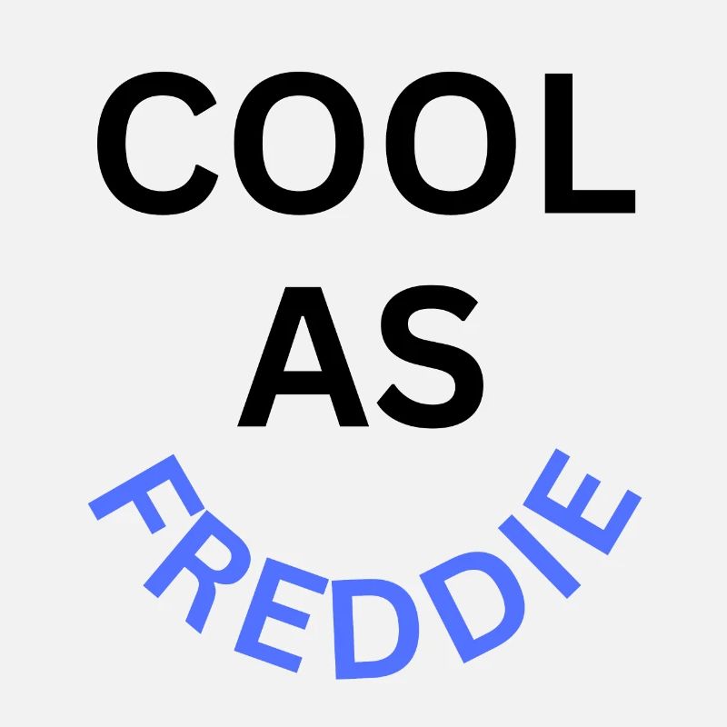 Cool as Freddie Name