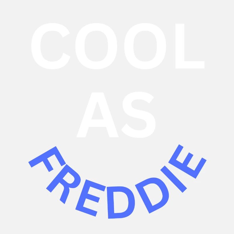 Cool as Freddie Name