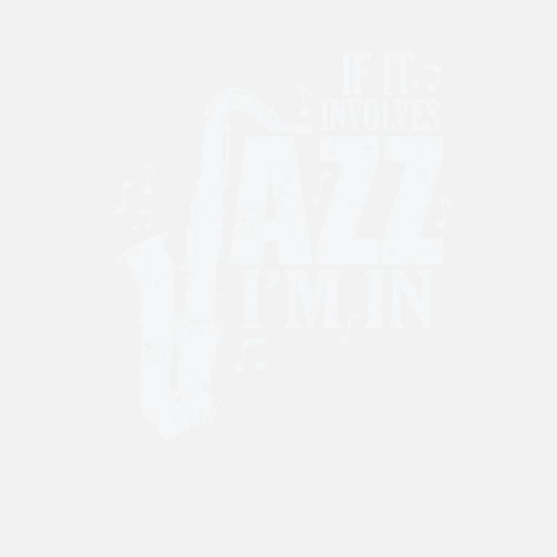 If it involves Jazz I'm in Music Saxophone