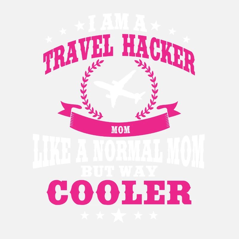 Travel Hacker Mutter