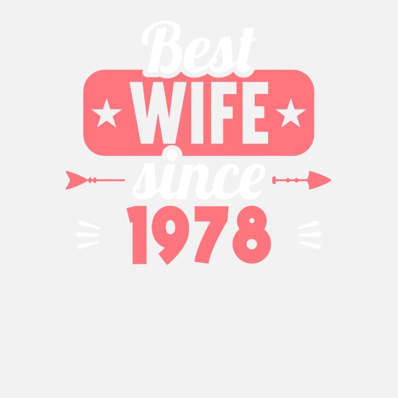 45. Hochzeitstag Beste Ehefrau seit 1978