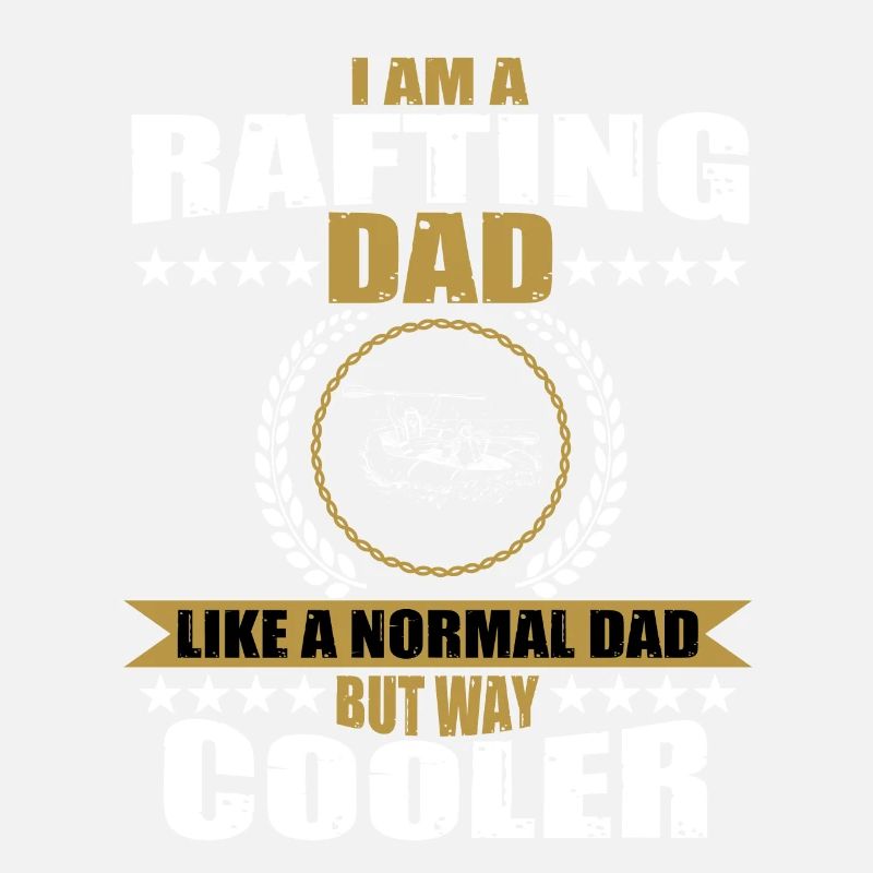 Rafting Dad Design for Men