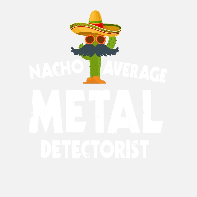 Nacho Average detectorist
