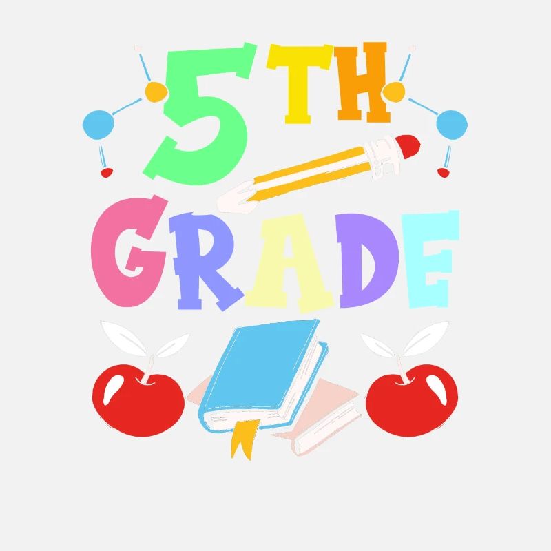 5th Grade School 5th Class Fifth Grader Fifth