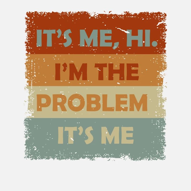 Ich bin's, hallo, ich bin das Problem