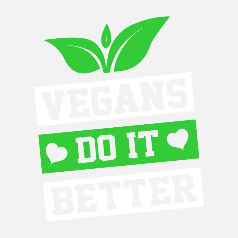VEGANS DO IT BETTER