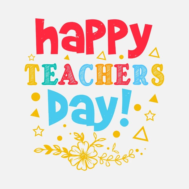 HAPPY TEACHERS DAY 3