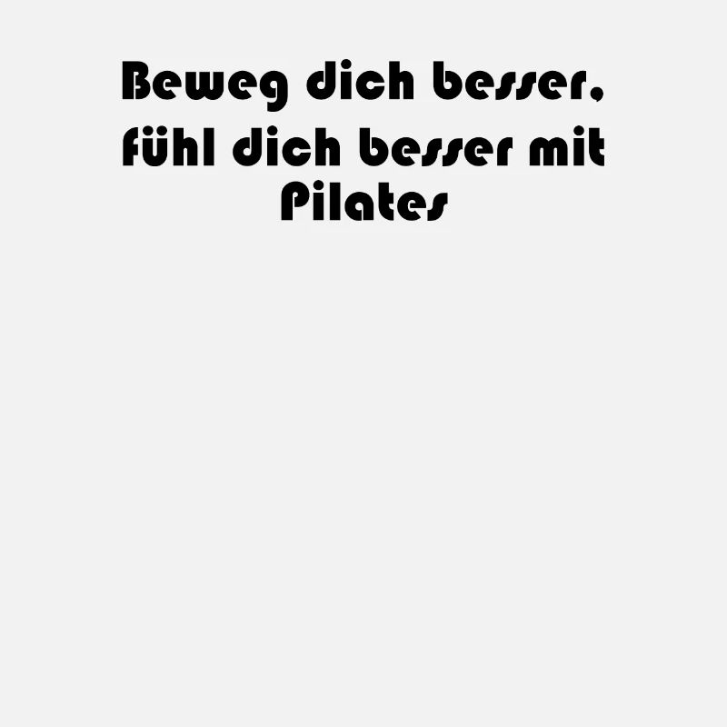 Pilates - Beweg dich besser, fühl dich besser mit