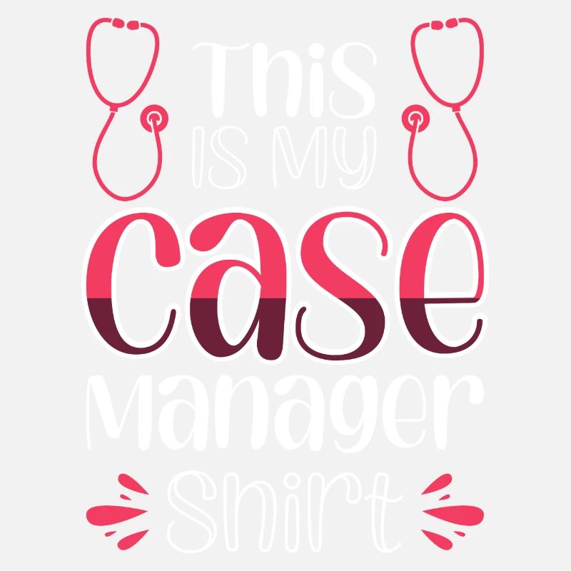 This Is My Case Manager Shirt