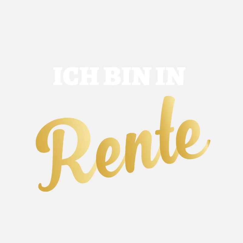 Ich bin in Rente