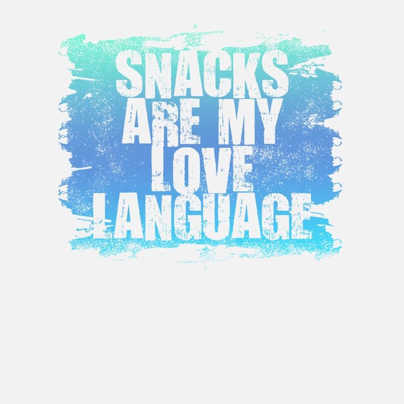 Snacks Are My Love Language
