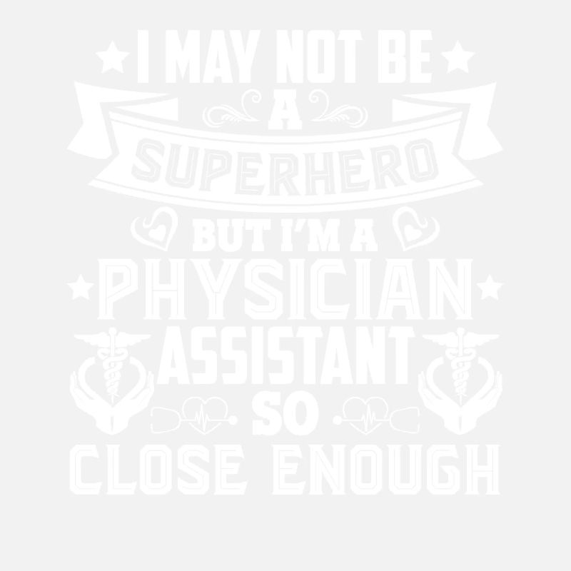 Physician Assistant Physician Assistant Close