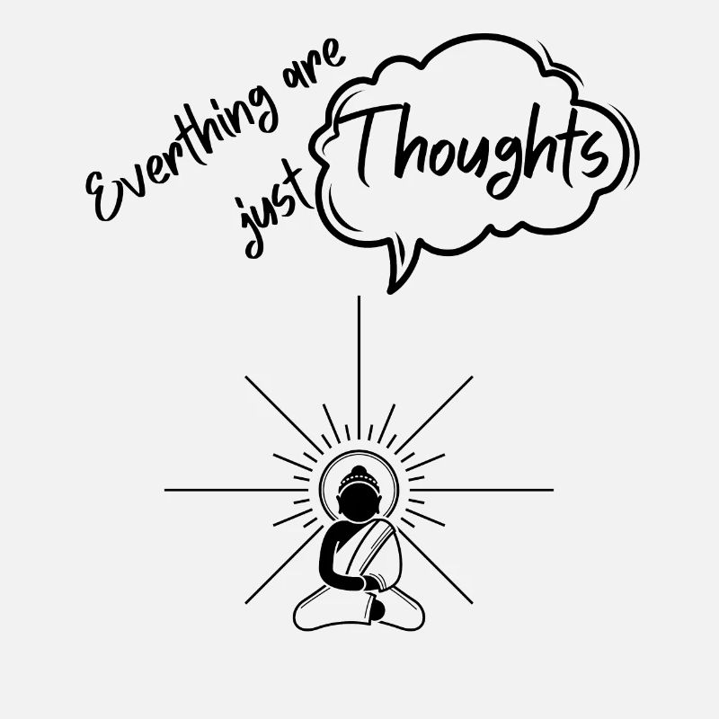 Everything is just thoughts - enlightenment