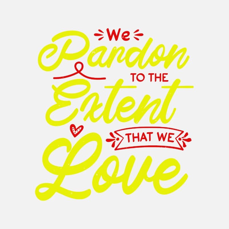 WE PARDON EXTENT LOVE