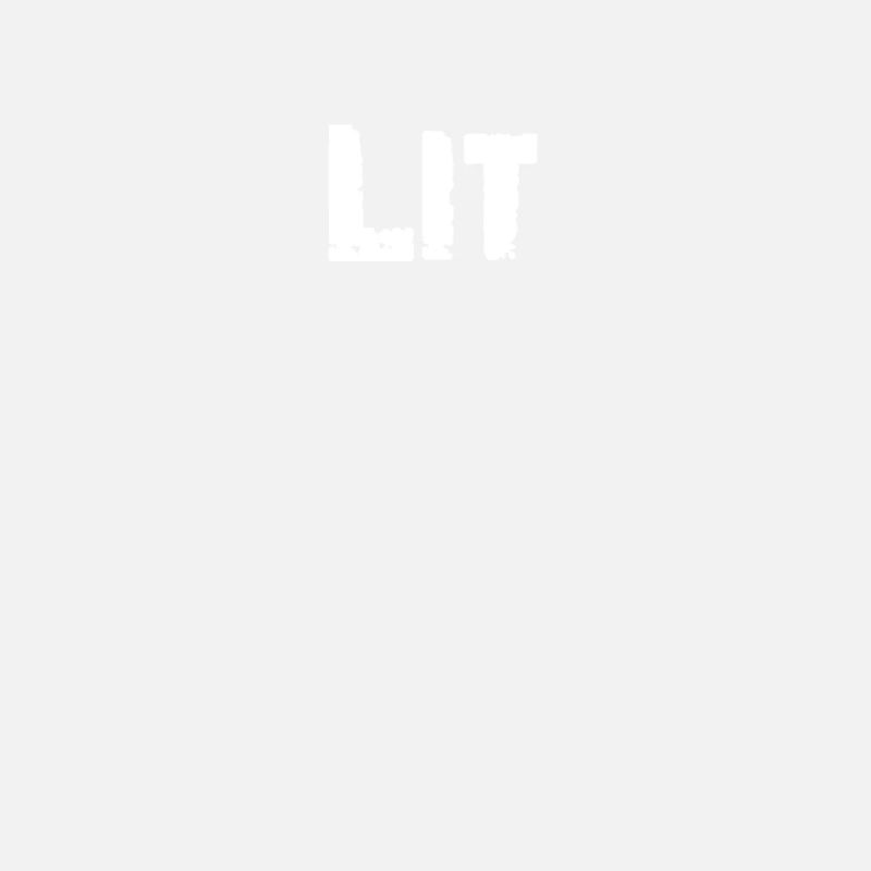 lit great nice super good