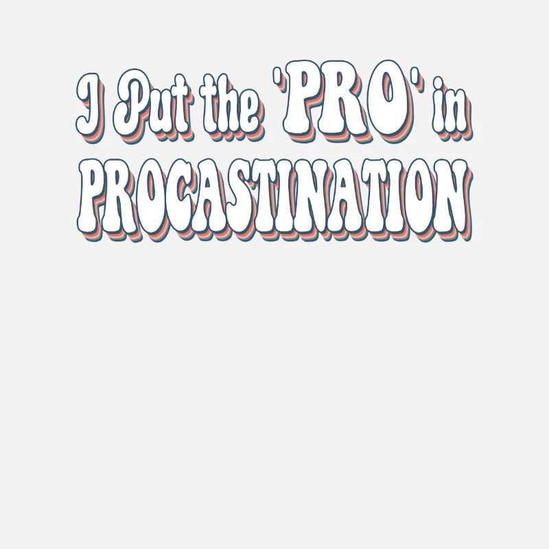Ich setze das "Pro" in Procastination
