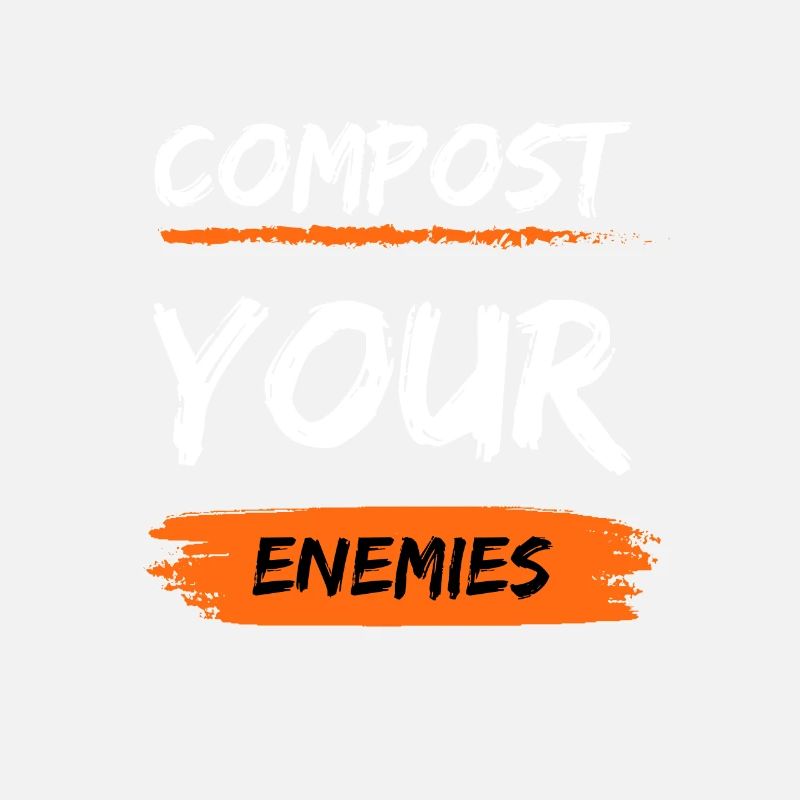 Compostez vos ennemis
