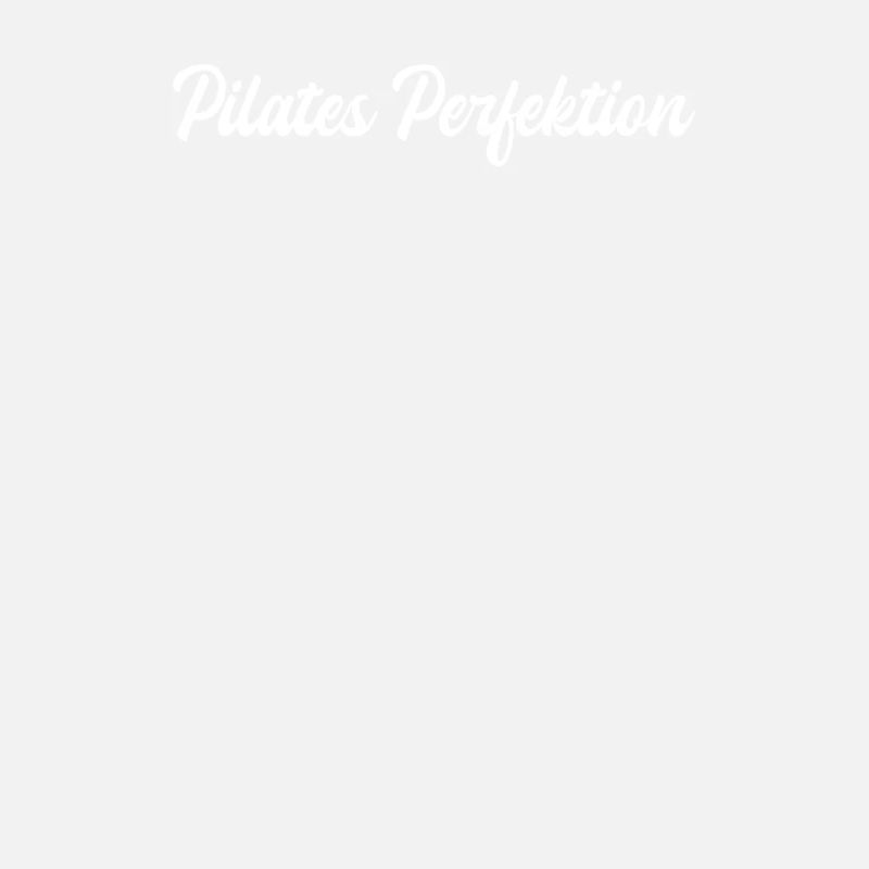 Pilates - Pilates Perfektion