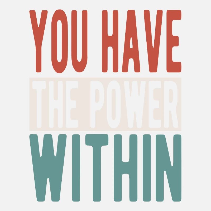 You have the power within