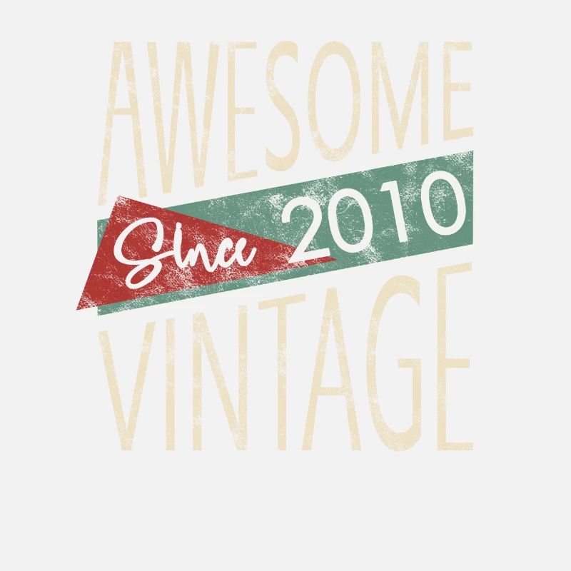 Awesome Since 2010 Retro Vintage Design