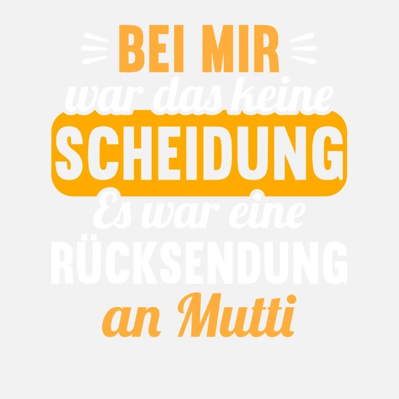 Bei mir war das keine Scheidung Scheidungs
