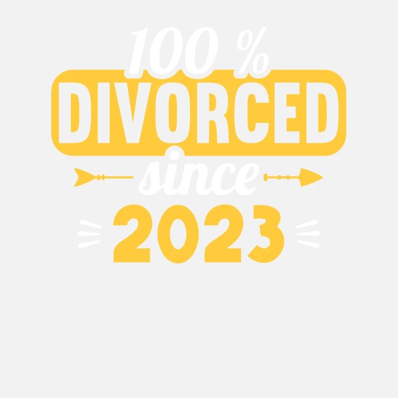 100% divorced since 2023 divorce