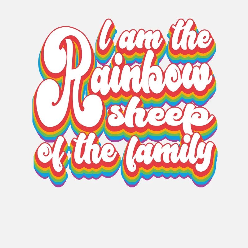 Ich bin das Regenbogenschaf der Familie - Pride