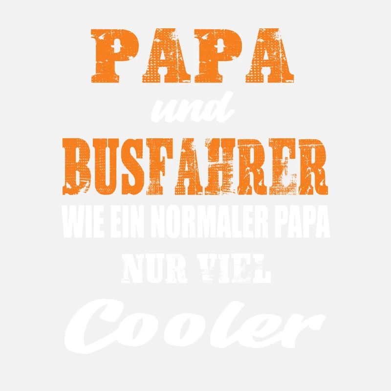 Papa und Busfahrer