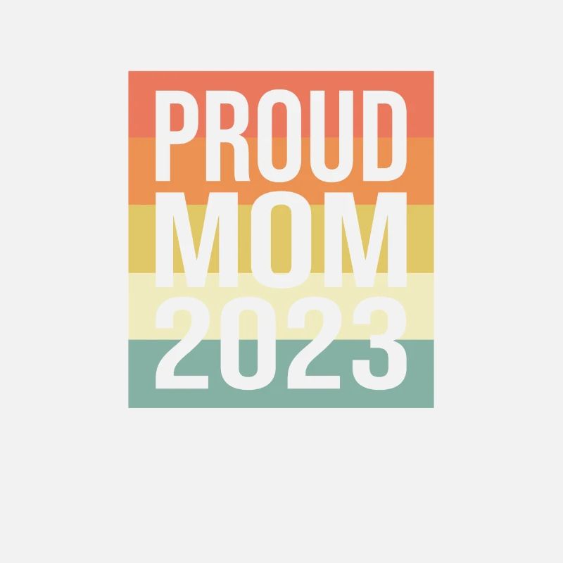 proud mom retro 2023