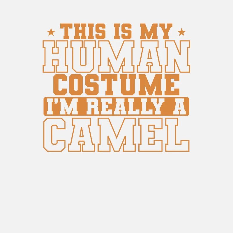 This is my Human Costume I'm really a Camel