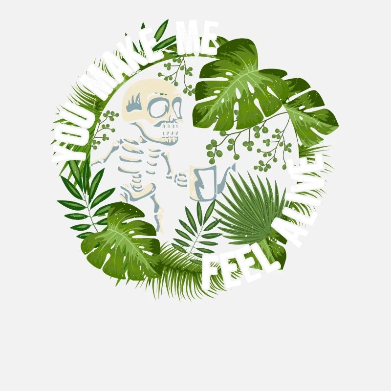 You make me feel alive - plants