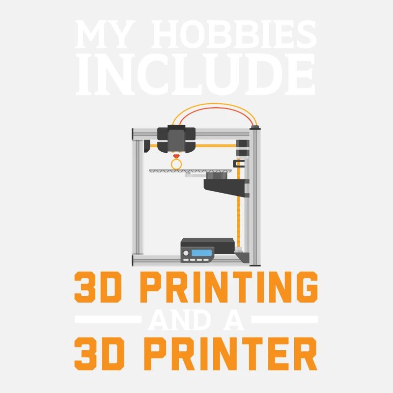 Mes hobbies incluent l’impression 3D et l’impression 3D