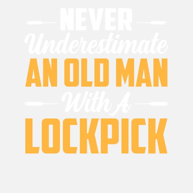 Never Underestimate An Old Man With A Lockpick Loc